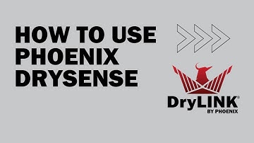 How To Use Phoenix DrySENSE