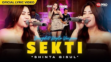 Shinta Gisul - SEKTI - Ombak Gedhe Tak Sebrangi Banjir Bandang Tak Tataki (Official Lyric Video)