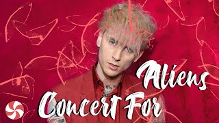 Concert For Aliens (Lyrics) - Machine Gun Kelly