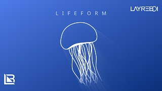 LayreBoi - Lifeform