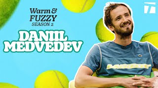 Daniil Medvedev | Warm & Fuzzy Season 2