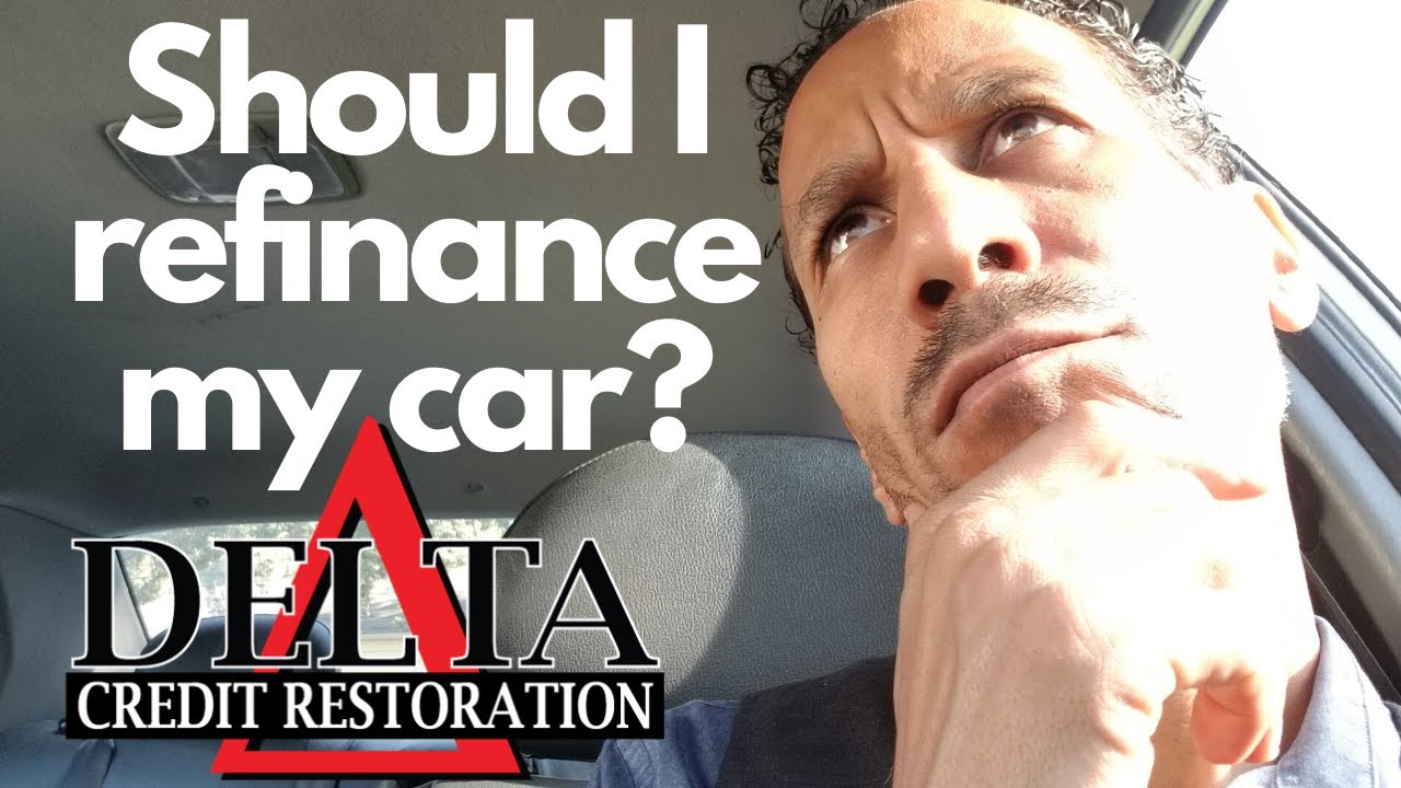 Should I refinance my car? - YouTube