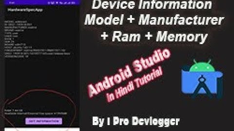 Device information by Programmatically in android studio