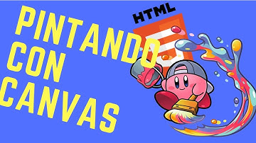 HTML5 - Dibujando en Canvas - Programación en español