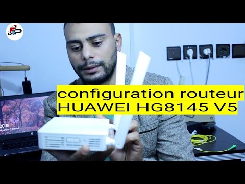 configuration routeur HUAWEI HG8145V5