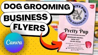 How to Create a FLYER for Your DOG GROOMING Business (Using Canva) screenshot 3