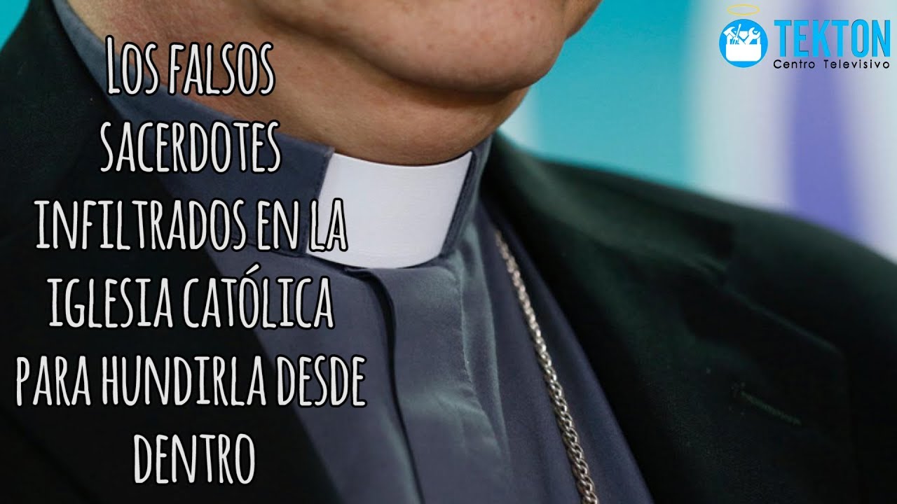 ⁣Los falsos sacerdotes infiltrados en la iglesia católica para hundirla desde dentro