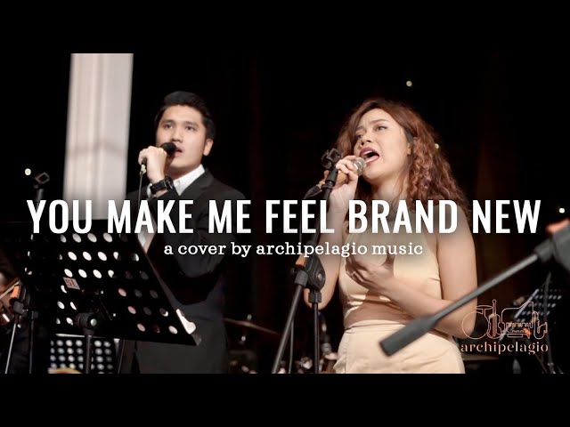 You Make Me Feel Brand New (The Stylistics) - ARCHIPELAGIO MUSIC class=