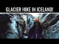 Glacier Hike in Iceland with Icelandic Mountain Guides