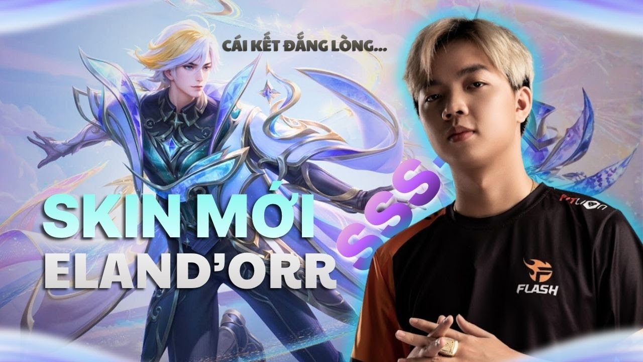 ADC Săn Và Trải Nghiệm Skin Eland'orr SSS Và Cái Kết Đắng Lòng