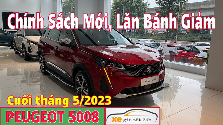 Xe ô tô peugeot 5008 giá bao nhiêu