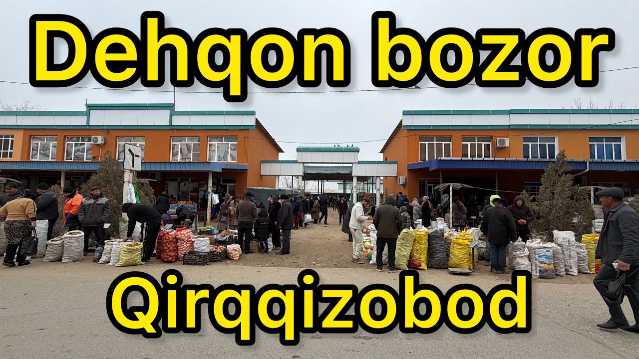 Qirqqizobod dehqon bozori l4-mart, 2026