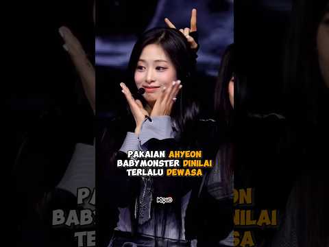 Pakaian #ahyeon #babymonster dinilai terlalu dewasa #shorts #kpop #viral