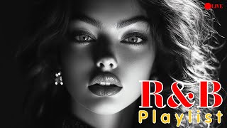 Top R&B Hits 2025 || Best chill RnB vibes playlist || for hearts that still feel everything