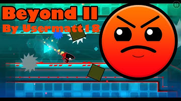 Beyond II By Usermatt18 100% 60fps | Geometry Dash 2.1 Daily Level #9 | Pyro GD