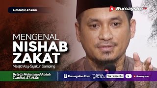 Umdatul Ahkam : Mengenal Nishab Zakat - Ustadz M Abduh Tuasikal