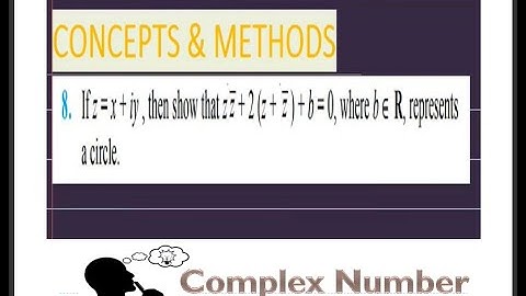 if z=x+iy then show that 
