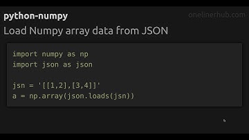 Load Numpy array data from JSON