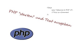 PHP Tutorial - PHP starten und Text ausgeben