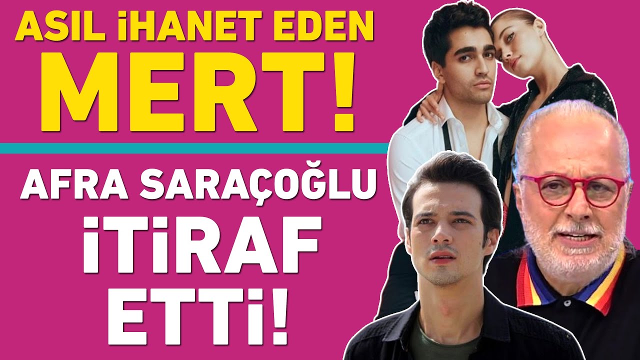 Afra Saraçoğlu'den Mert Ramazan Demir itirafı! Bilal Özcan'dan Mert Yazıcıoğlu hakkında olay iddia