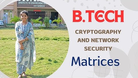Cryptography and Network Security : Matrices|| different types of Matrices || BTech  JNTUK/JNTUGV