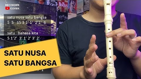 Not Angka Satu Nusa Satu Bangsa | Recorder Cover Tutorial