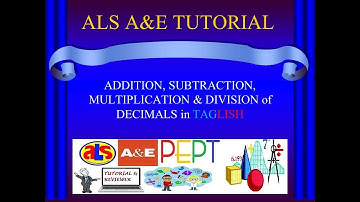 Video 28   ALS A&E TUTORIAL   BASIC OPERATIONS of DECIMALS