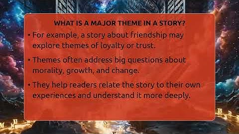 What Is A Major Theme In A Story? - The Prose Path