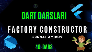 40-dars. Factory constructor. Dart dasturlash tili darslari. #dart #programming #tutorial