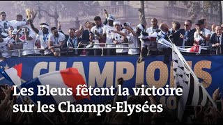 Coupe du monde 2018 : les images des Bleus sur les Champs-Elysées après leur victoire