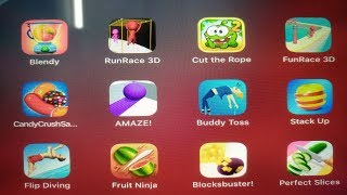 Blendy, Run Race 3D, Cut The Rope, Fun Race 3D, Candy Crush Saga, Amaze, Buddy Toss, Stack Up screenshot 3