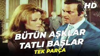 Bütün Aşklar Tatlı Başlar | Ayhan Işık Eski Türk Filmi Full İzle