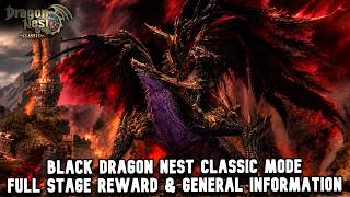 Download lagu Black Dragon Nest Classic Mode Full Stage , Reward & General Information Dragon Nest Classic
