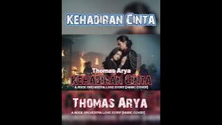 Kehadiran Cinta Slow Rock Lagu Thomas Arya MP4 Video Music Lyrics Full hd  