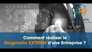 Pourquoi faire un diagnostic externe ?