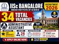 IISc BANGALORE RECRUITMENT 2026
