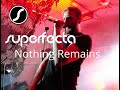 Superfecta - Nothing remains