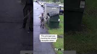Bear scares principal checking school dumpster #shorts