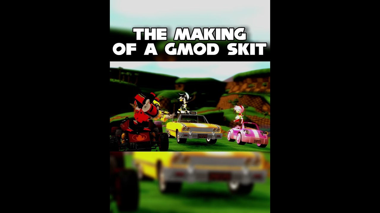 The Making of  GMOD Skit #sonic  #sonicthehedgehog #gmod #gaming #skit #bloopers