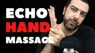 ECHO HAND MASSAGE | EKO'LU EL MASAJI