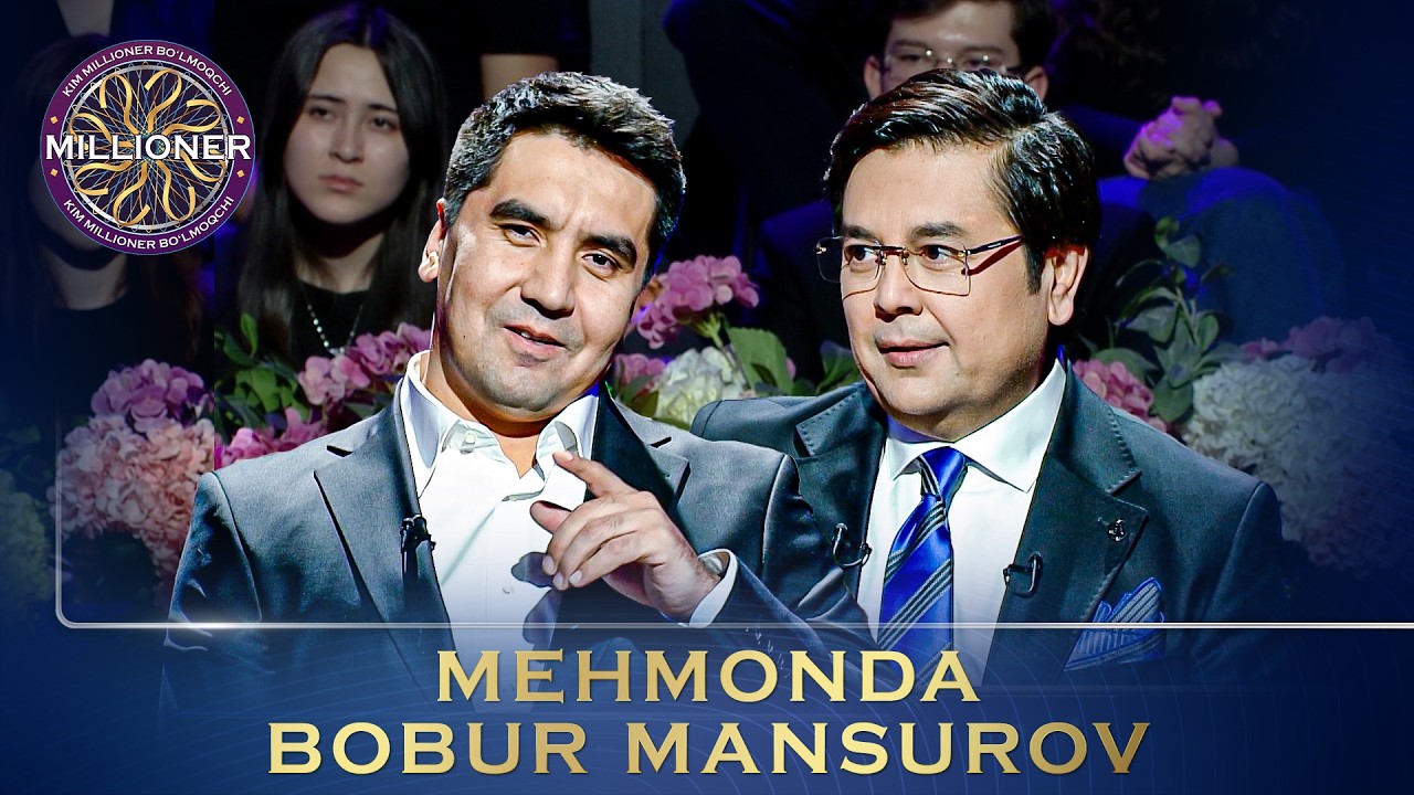Kim Millioner Bo‘lmoqchi? - MEHMONDA BOBUR MANSUROV