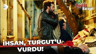 Poyraz Ve Selin, Turgutun Yanındayken İhsan Ve Adamları Saldırdı Poyraz Karayel 40. Bölüm