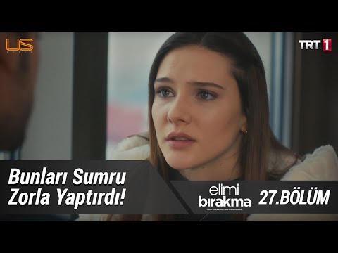 Gerçekler açığa çıkıyor! - Elimi Bırakma 27. Bölüm