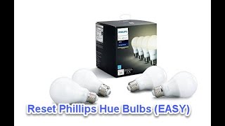 Resetting Phillips Hue Bulbs for Amazon Echo Devices