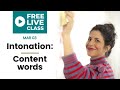 Live English Lesson | Intonation: Content Words