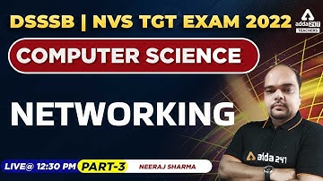 DSSSB/ NVS TGT 2022 | DSSSB TGT Computer Science | Network #3