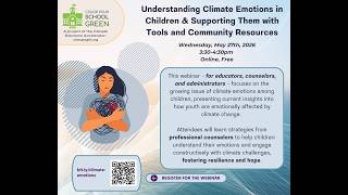 Understanding Climate Emotions in Children & Supporting Them with Tools and Community Resources