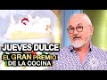 El gran premio de la cocina - Programa 18/02/21 - Jueves dulce