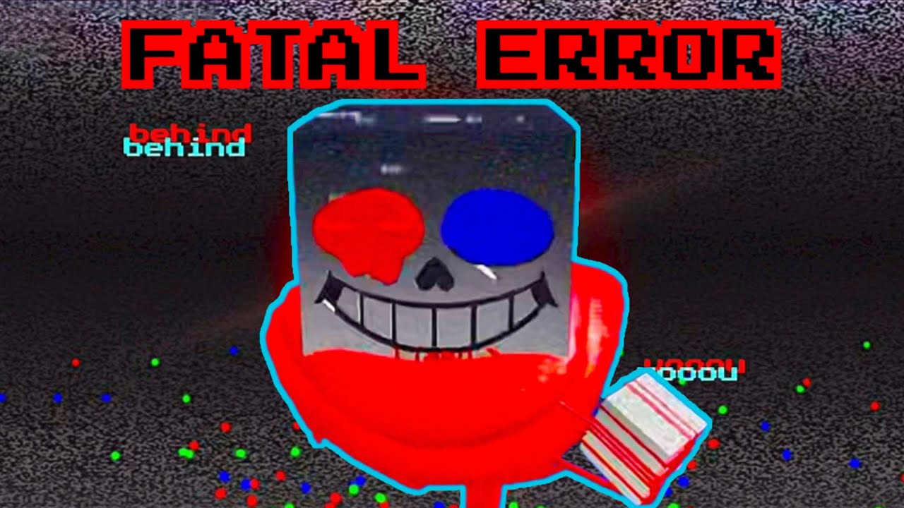 San Rng Error Dust 【Roblox】 Unnamed sans.rng FATAL ERROR (1/33333) - YouTube