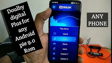 Dolby digital plus For Any Android Pie 9.0 Roms | For Any Device